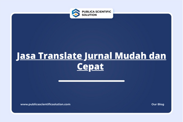 Jasa Translate Jurnal Mudah dan Cepat