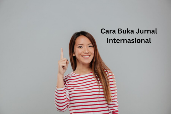 Cara Buka Jurnal Internasional