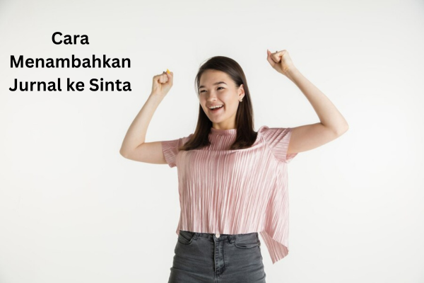 Cara Menambahkan Jurnal ke Sinta