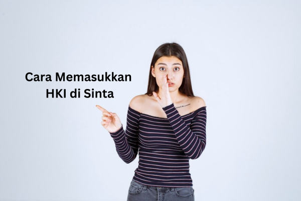 Cara Memasukkan HKI di Sinta