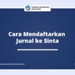 Cara Mendaftarkan Jurnal ke Sinta