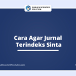 Cara Agar Jurnal Terindeks Sinta