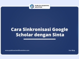 Cara Sinkronisasi Google Scholar dengan Sinta
