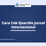 Cara Cek Quartile Jurnal Internasional