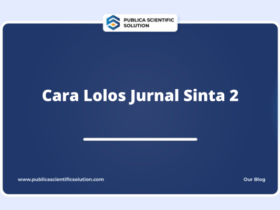 Cara Lolos Jurnal Sinta 2