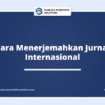 Cara Menerjemahkan Jurnal Internasional