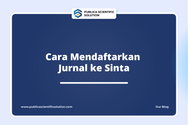 Cara Mendaftarkan Jurnal ke Sinta