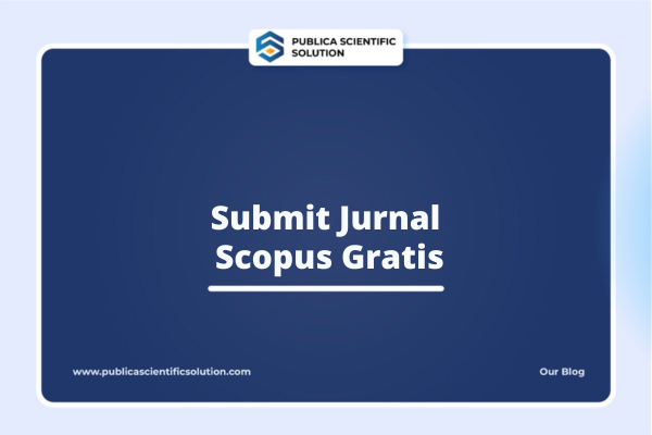 Submit Jurnal Scopus Gratis