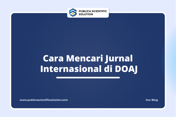 Cara Mencari Jurnal Internasional di DOAJ