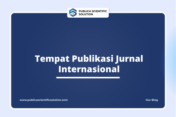 Tempat Publikasi Jurnal Internasional