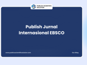 Proses Publish Jurnal Internasional EBSCO Cepat Terbit