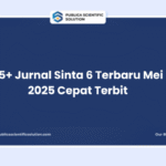 75+ Jurnal Sinta 6 Terbaru Mei 2025 Cepat Terbit