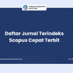20 + Daftar Jurnal Terindeks Scopus Cepat Terbit