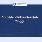 Cara Mendirikan Sekolah Tinggi