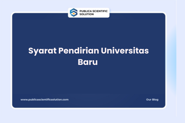 Syarat Pendirian Universitas Baru