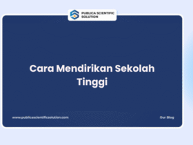 Cara Mendirikan Sekolah Tinggi