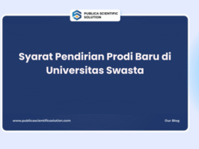 Syarat Pendirian Prodi Baru di Universitas Swasta