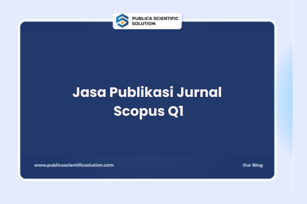 Jasa Publikasi Jurnal Scopus Q1