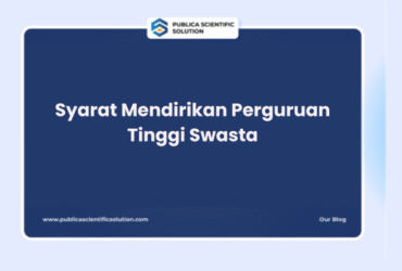 Syarat Mendirikan Perguruan Tinggi Swasta