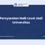 Persyaratan Naik Level Jadi Universitas