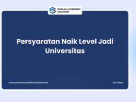 Persyaratan Naik Level Jadi Universitas