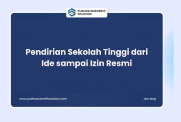 Pendirian Sekolah Tinggi dari Ide sampai Izin Resmi