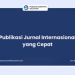 Publikasi Jurnal Internasional yang Cepat
