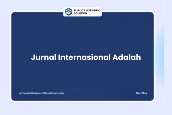 Jurnal Internasional Adalah