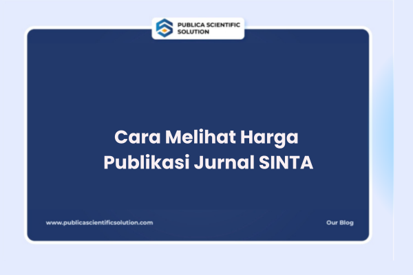 Cara Melihat Harga Publikasi Jurnal SINTA