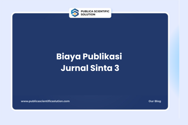 Biaya Publikasi Jurnal Sinta 3