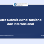 Cara Submit Jurnal Nasional dan Internasional