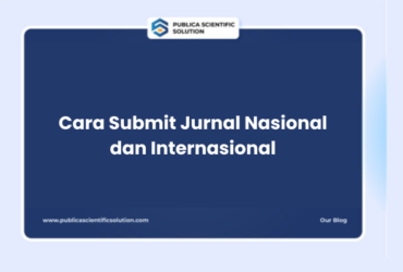 Cara Submit Jurnal Nasional dan Internasional