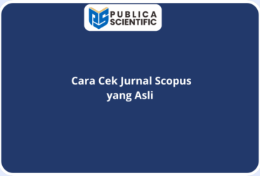 Cara Cek Jurnal Scopus yang Asli