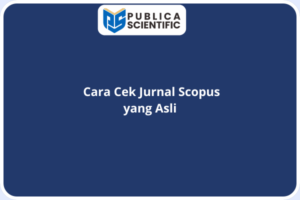 Cara Cek Jurnal Scopus yang Asli