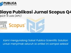 Biaya Publikasi Jurnal Scopus Q4